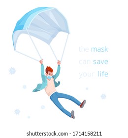 Mask can safe your life. Conceptual vector sticker. Man slowly flies down, using a disposable medical mask like a parachute. Banner about the need to wear a face mask during the coronavirus epidemic.