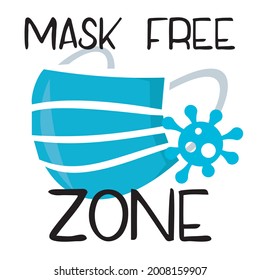 Mask Free Zone Vector with covid logo