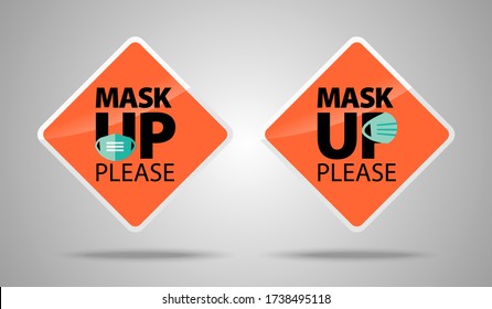 Mask Up Please: A message about protecting yourself. Vector icon.