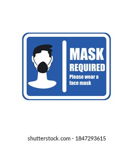 Mask required design man using facemask in road sign of Covid 19 virus theme Vector illustration