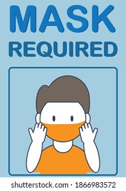 Mask required healthy banner.Man wearing face mask.Social distance, Social media campaign and coronavirus prevention for reduce risk of infection and spreading the virus. vector illustration.