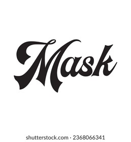 mask text on white background.