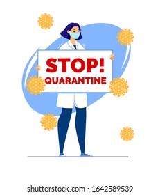 A Masked Doctor is Holding a Poster that Says "Stop! Quarantine" to Attract Attention Against the Background of Viruses. Illustration Vector Flat Cartoon.