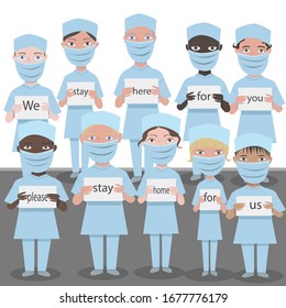 
Masked doctors stand with signs calling for quarantine. "We are staying here for you, please stay home for us." Pandemic. Coronavirus (covid-19). Vector illustration.