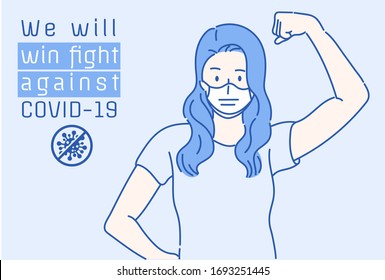 The masked girl raised his fist with confidence. The back has a message "We will win fight against COVID-19". Conceptual of virus protection. Hand drawn in thin line style, vector illustrations.