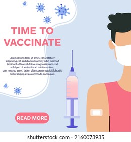 Masked man was vaccinated against COVID-19 coronavirus infection. Syringe with by injection, virus icon. Banner "Time to vaccinate". Template of vaccination target web page. Vector illustration