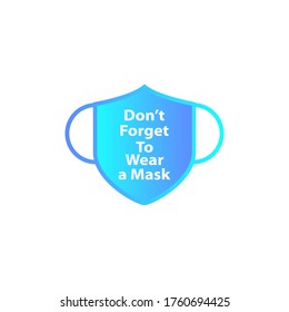 mask-shaped shield for campaign using masks during the covid-19 pandemic. Maintain health with masks