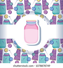 Mason jar with crafts pattern background
