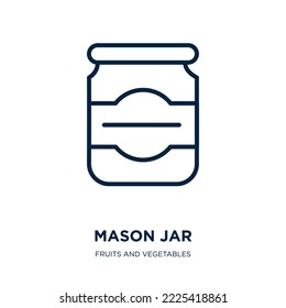 mason jar icon from fruits and vegetables collection. Thin linear mason jar, jar, glass outline icon isolated on white background. Line vector mason jar sign, symbol for web and mobile