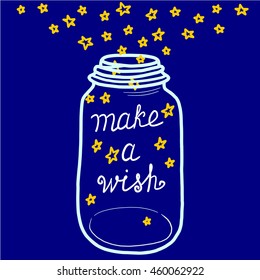 Mason jar light with star lights outline vector Positive thinking Inspirational quote Motivational poster words Make a wish Hand drawn sketch Lights at night background Greeting, thank you cards