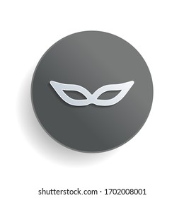 Masquerade mask, carnival or party. White paper symbol on gray round button or badge with shadow