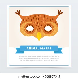 Masquerade mask of owl. Colorful bird s head. Element of children s theater or carnival. Flat vector design for greeting card, invitation, poster or flyer