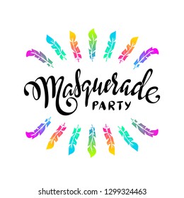 Masquerade party. lettering design with feather frame. Vector illustration