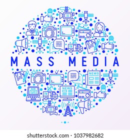 Mass media concept in circle with thin line icons: journalist, newspaper, article, blog, report, radio, internet, interview, video, photo. Modern vector illustration for banner, print media, web page.