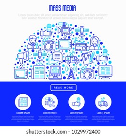 Mass media concept in half circle with thin line icons: journalist, newspaper, article, blog, report, radio, internet, interview, video, photo. Modern vector illustration for print media, web page.