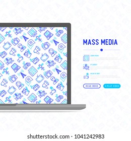 Mass media concept with thin line icons: journalist, newspaper, article, blog, report, radio, internet, interview, video, photo. Modern vector illustration for banner, print media, web page.