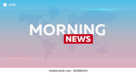 Mass Media. Morning News. Breaking News Banner. Live. Television Studio TV Show