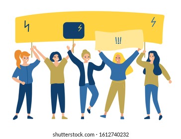 Mass protest, group of young adults people claiming their demands. Caucasian women hold signs of protest. Disagreement, manifestation, confrontation, statement of their rights. Vector illustration