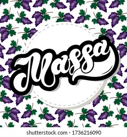 Massa. The name of the Italian city in the region of Toscana. Hand drawn lettering. Vector illustration. Best for souvenir products