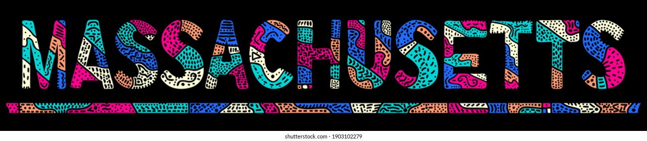 Massachusetts. Multicolor doodle isolate contrast inscription. Patterned curves crooked letters. US state Massachusetts for print, clothing, t-shirt, souvenir, banner, flyer, advertising. Stock vector