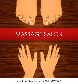 Massage Salon (hands and foot). Wood texture. The image can be used for printing cards and posters, as backgrounds, advertising, logo massage salon, spa