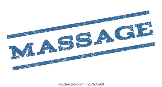 Massage watermark stamp. Text caption between parallel lines with grunge design style. Rubber seal stamp with dirty texture. Vector cobalt blue color ink imprint on a white background.
