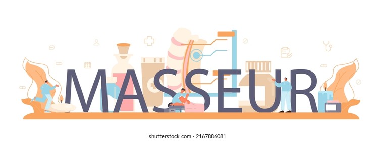 Masseur typographic header. Massage back treatment and relaxation therapy. Therapist massaging a client on table. Beauty and baby massage. Flat vector illustration