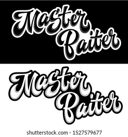 Master Baiter - set of hand drawn lettering logo phrase. Album black and white design. Funny fishing theme phrase for prints, shirts, stikers etc.