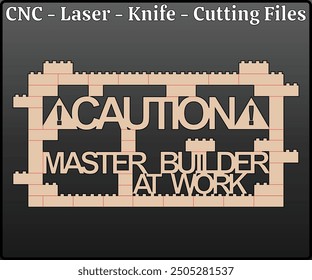 Master Builder Sign Laser Cutting Files - Builder Sign Laser Cut Design - Builder Block Sign CNC Laser Cut Pattern - Laser Cut Sign