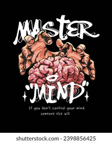 master mind graffitti slogan with hand over brain vector illustration on black background