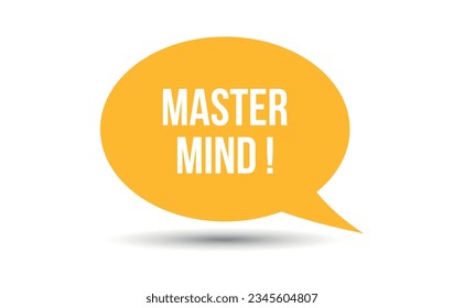 master mind speech bubble vector illustration. Communication speech bubble with master mind text