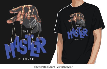 master planner graphic slogan with hand puppet strings letters vector illustration t-shirt design editable template