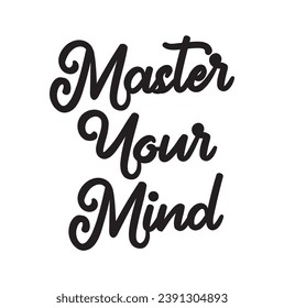 master your mind text on white background.