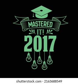 Master's degree typography t shirt design