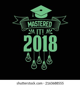 Master's degree typography t shirt design