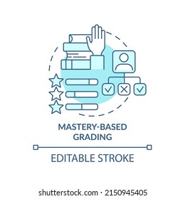 Mastery based grading turquoise concept icon. Student progress scale. Education trend abstract idea thin line illustration. Isolated outline drawing. Editable stroke. Arial, Myriad Pro-Bold fonts use