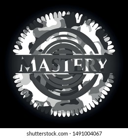 Mastery on grey camouflaged texture