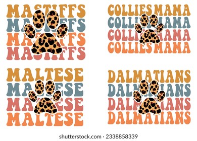 Mastiffs dog, Collies mama, Maltese dog, Dalmatians dog retro wavy SVG bundle T-shirt designs svg