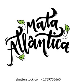 Mata Atlântica. Bosque Atlántico. Cartas De Mano Portuguesas Brasileñas Con Dibujo De Hojas. Vector. 