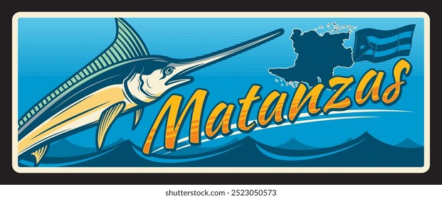 Província de Matanzas em Cuba, território ou área cubana. Placa de viagem vetorial, sinal de estanho vintage, design de cartão postal acolhedor retro. Placa de recordação com bandeira e mapa, peixe e ondas de mar