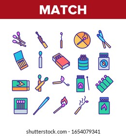 Match Burning Fire Collection Icons Set Vector. Burnt Wooden And Sulphur Match And Flame, Box And Package, Matchstick Crossed Mark Concept Linear Pictograms. Color Illustrations