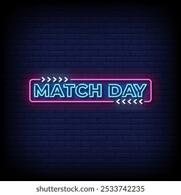 match day neon sign vector with brick wall background