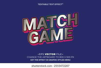 Match Game text effect editable vector 3d