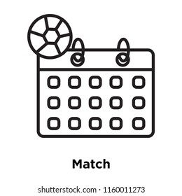 Match icon vector isolated on white background, Match transparent sign , sign and symbols in thin linear outline style