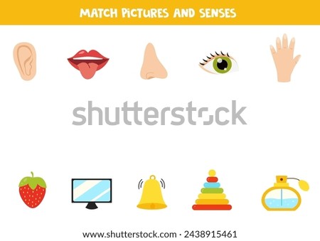 Match objects and senses. Educational logical game for kids. Five senses worksheet.