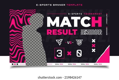 Match Result E-sports Gaming Banner Template For Social Media Post
