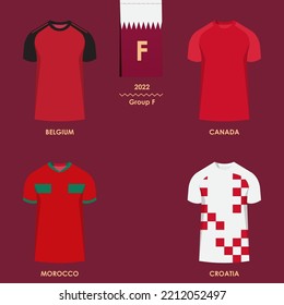 Match schedule group F : Belgium, Canada, Morocco, Croatia. 2022 final draw results table, jersey of countries participating to the world international soccer tournament in Qatar, vector illustration