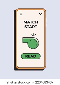 Match start football app notification. Vector illustration concept