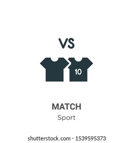 Match vector icon on white background. Flat vector match icon symbol sign from modern sport collection for mobile concept and web apps design.