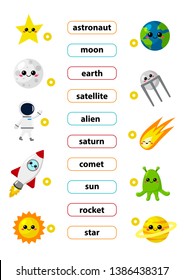 Match words with the correct pictures. Learn english words. Space theme. Cute vector kawaii planets, rocket and alien. For preschool kids activity worksheet.